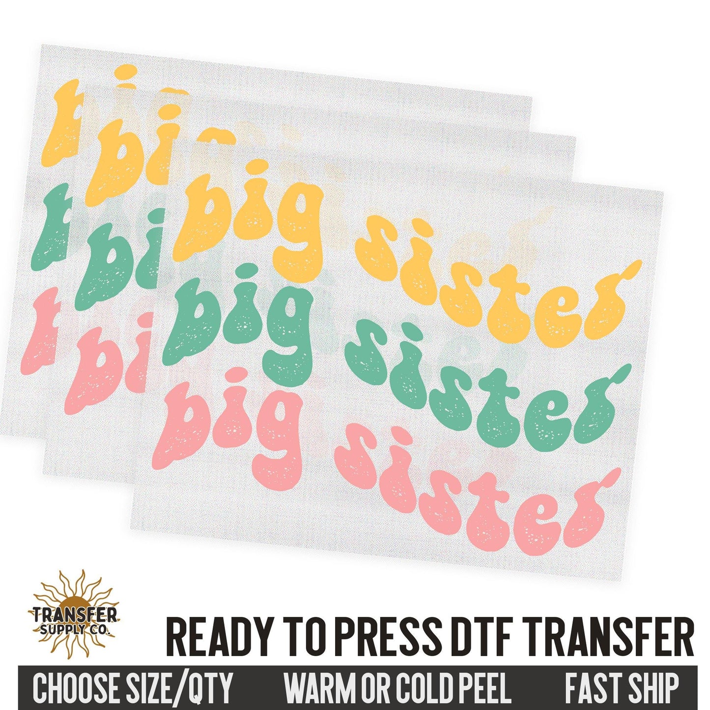 Big Sister Sibling, Family Ready To Press DTF Transfer, Dtf Transfer Print, Printed Dtf Transfer, Transfer Ready To Press