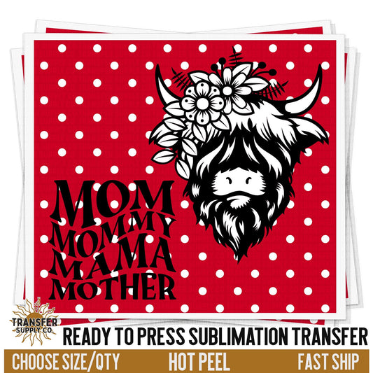 Mom Hyland Cow Sublimation Transfer | Sublimation Tumbler Wrap, Sublimation Tumbler Transfers, Ready to Press Sublimation